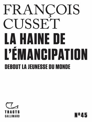 cover image of La haine de l'émancipation